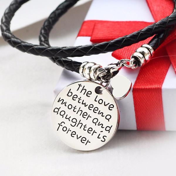 The Love Between a Mother and Daughter is Forever - Hand Stamped Bracelet